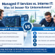 Managed IT Services vs. interne IT Was ist besser für Unternehmen